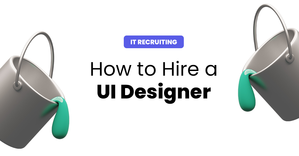 how to hire a UI designer