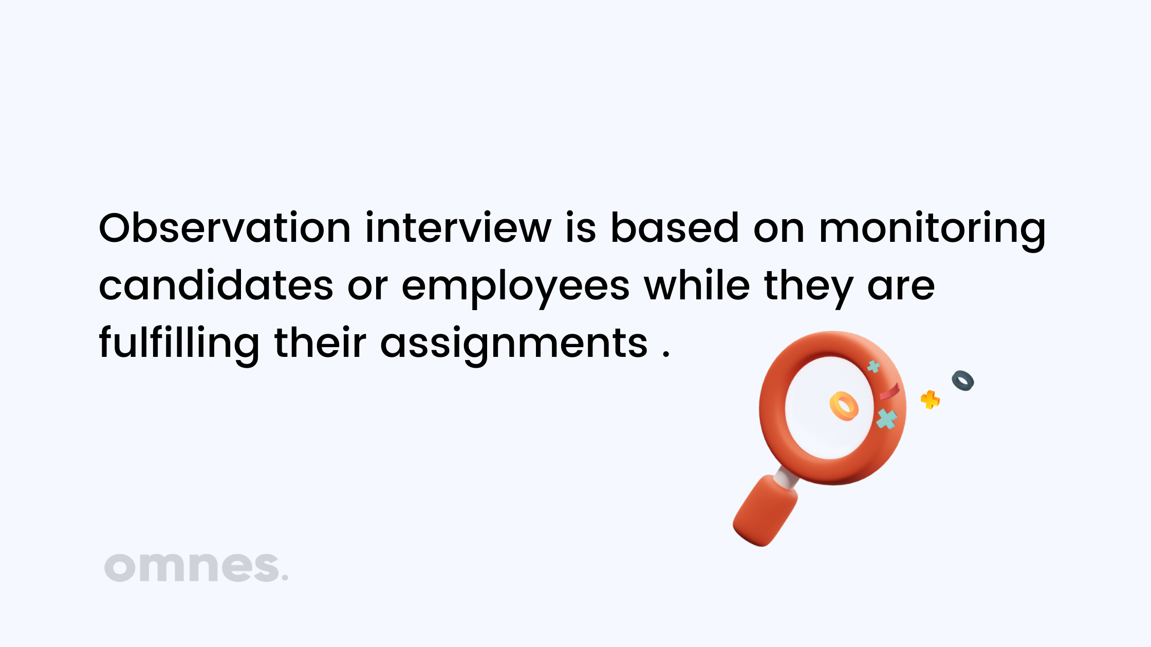 what is an observation interview