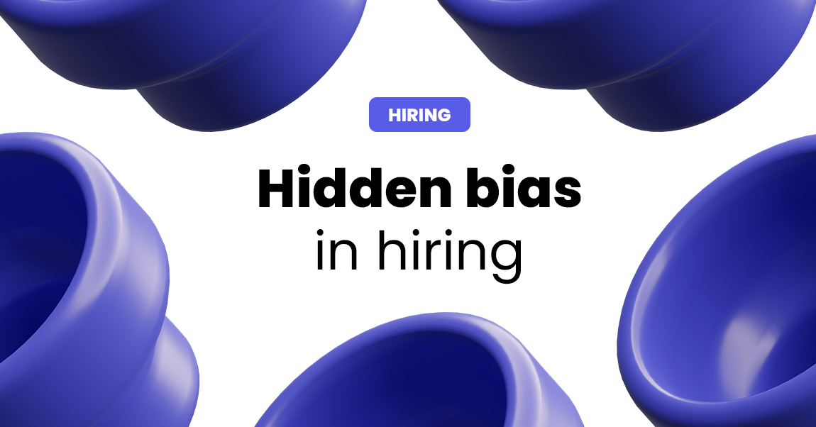 hidden bias in hiring