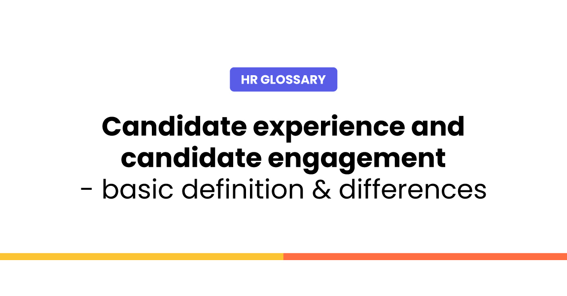 candidate experience and candidate engagement