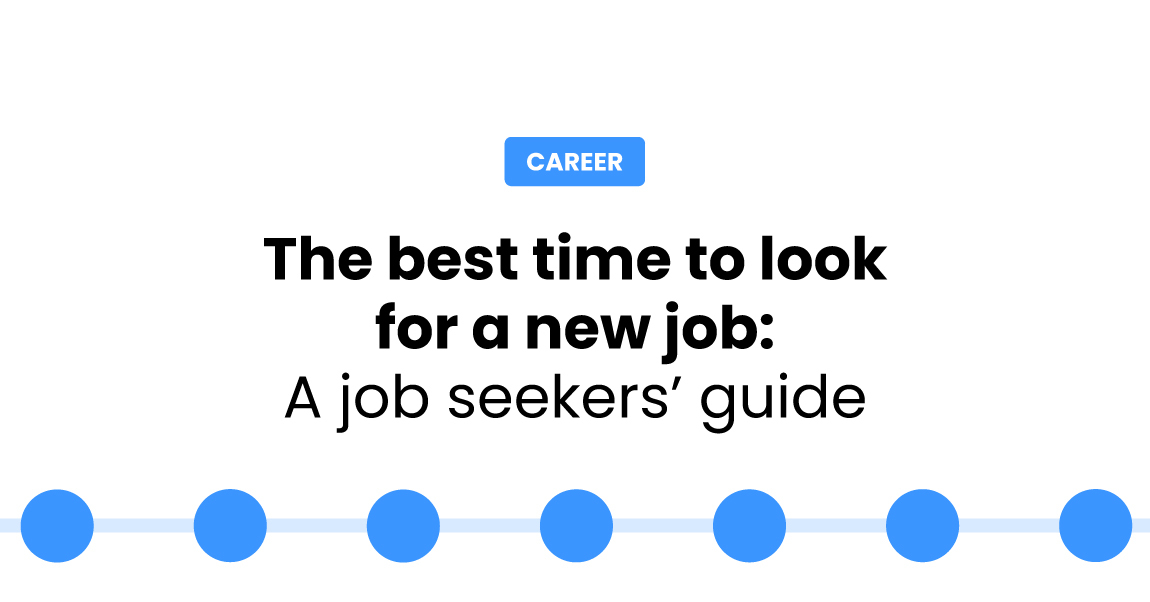 Best time to look for a new job