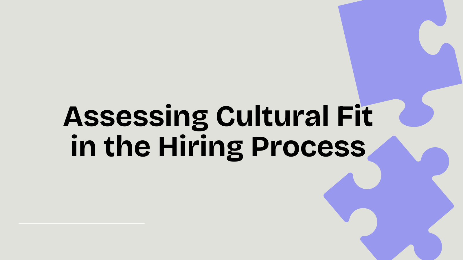 assessing cultural fit