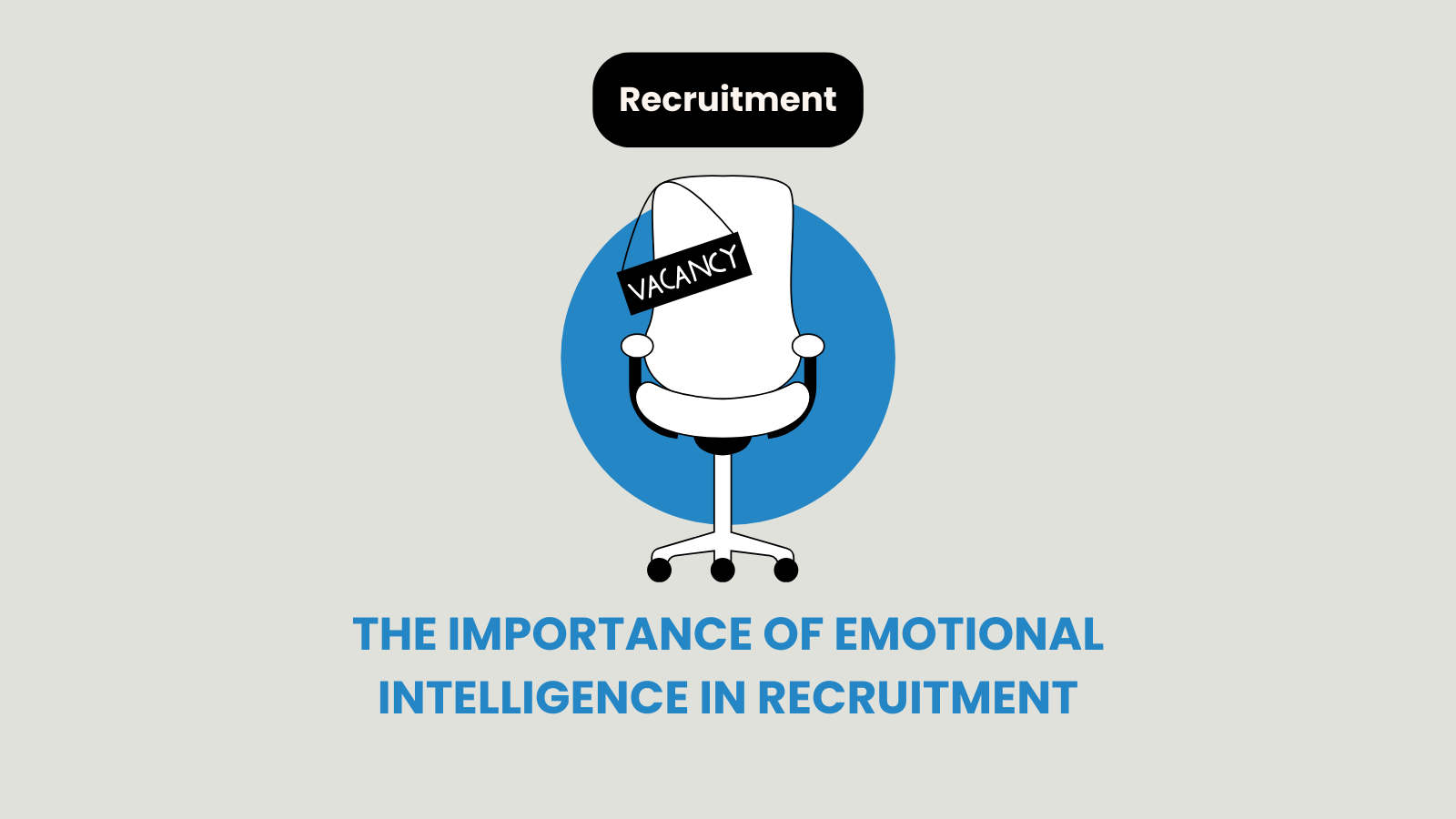 Emotional Intelligence in Recruitment